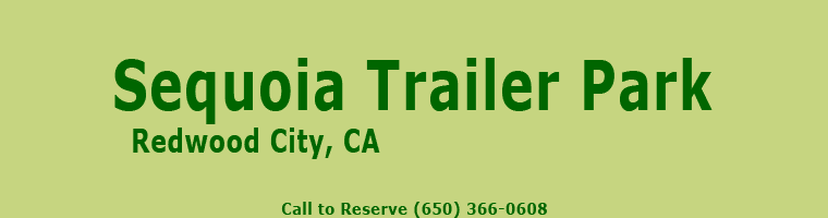 Sequoia Trailer Park, Redwood City, CA